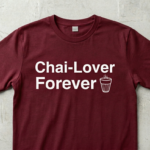 "Chai-Lover Forever"